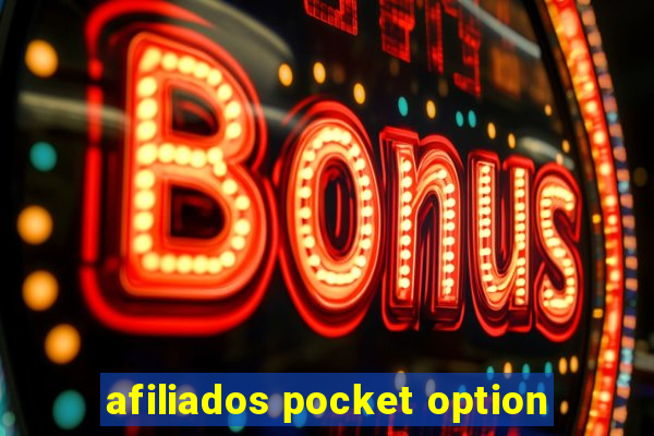 afiliados pocket option